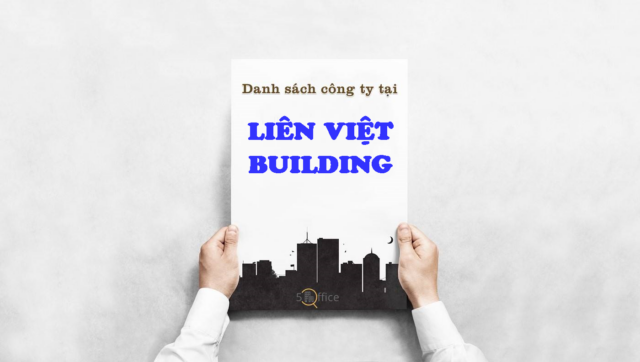 Danh sách công ty thuê văn phòng tại toà nhà Liên Việt Building, Nguyễn Thị Minh Khai, Quận 1
