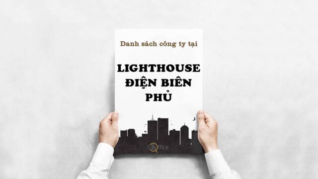 Danh sách công ty thuê văn phòng tại toà nhà Lighthouse Điện Biên Phủ, Quận 1