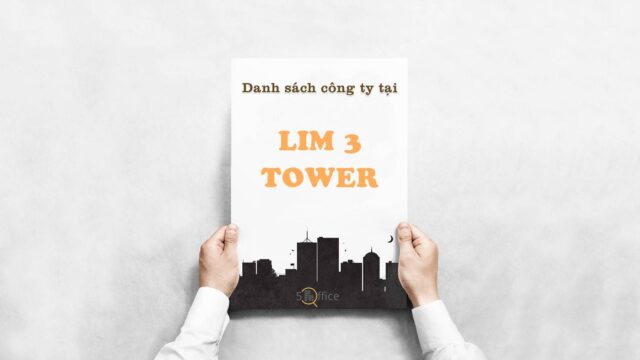 Danh sách công ty thuê văn phòng tại toà nhà Lim 3 Tower, Nguyễn Đình Chiểu, Quận 1