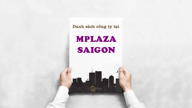 Danh sách công ty thuê văn phòng tại toà nhà MPlaza Saigon, Lê Duẩn, Quận 1
