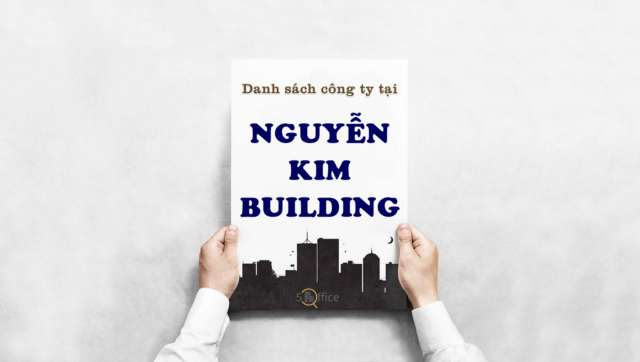 danh-sach-cong-ty-nguyen-kim-building-nguyen-thi-minh-khai-quan-1-5office.vn-02.jpg Danh sách công ty thuê văn phòng tại tòa nhà Nguyễn Kim Building, Nguyễn Thị Minh Khai, Quận 1