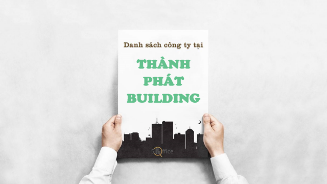Danh sách công ty thuê văn phòng tại toà nhà Thành Phát Building, Lê Quang Định, Quận Gò Vấp