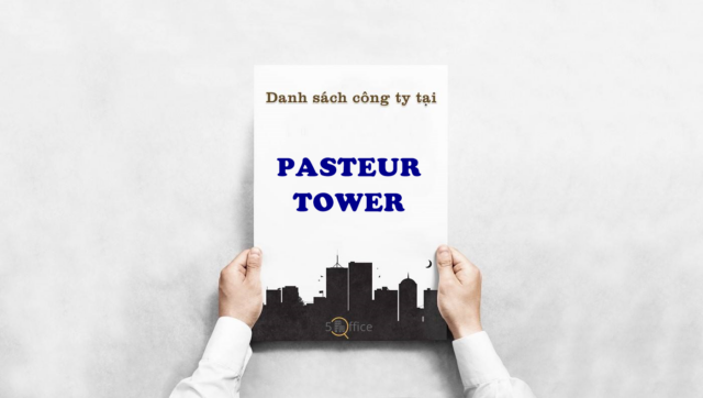 Danh sách công ty thuê văn phòng tại toà nhà Pasteur Tower, Pasteur, Quận 3