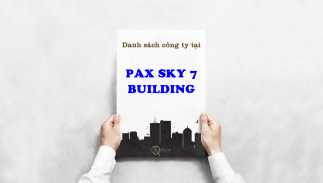 Danh sách công ty thuê văn phòng tại toà nhà Pax Sky 7 Building, Nguyễn Đình Chiểu, Quận 3