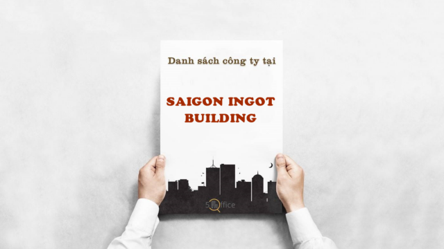 Danh sách công ty thuê văn phòng tại toà nhà Saigon Ingot Building, Phạm Ngọc Thạch, Quận 3