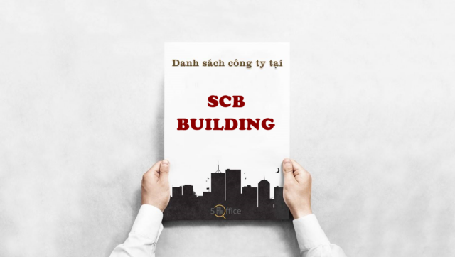 Danh sách công ty thuê văn phòng tại toà nhà SCB Building, Nguyễn Thị Minh Khai, Quận 3