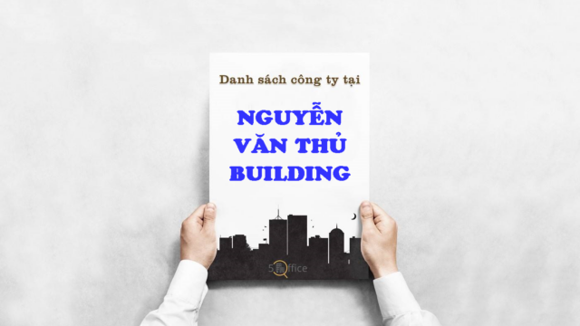Danh sách công ty thuê văn phòng tại toà nhà Nguyễn Văn Thủ Building, Quận 1