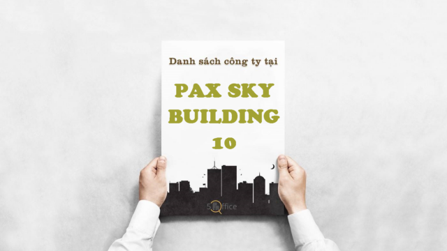 Danh sách công ty thuê văn phòng tại toà nhà Pax Sky Building Nguyễn Cư Trinh, Quận 1
