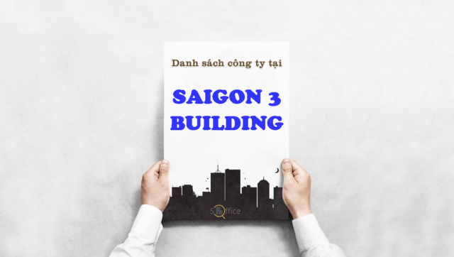 danh-sach-cong-ty-saigon-3-building-nguyen-van-thu-quan-1-5office.vn-02 Danh sách công ty thuê văn phòng tại tòa nhà Saigon 3 Building, Nguyễn Văn Thủ, Quận 1