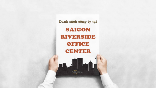 danh-sach-cong-ty-saigon-riverside-office-center-ton-duc-thang-quan-1-5office.vn-02 Danh sách công ty thuê văn phòng tại tòa nhà Saigon Riverside Office Center, Tôn Đức Thắng, Quận 1