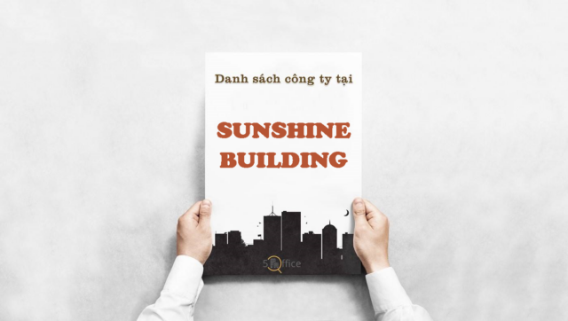 Danh sách công ty thuê văn phòng tại tòa nhà Sun Shine Building, Nguyễn Văn Cừ, Quận 1