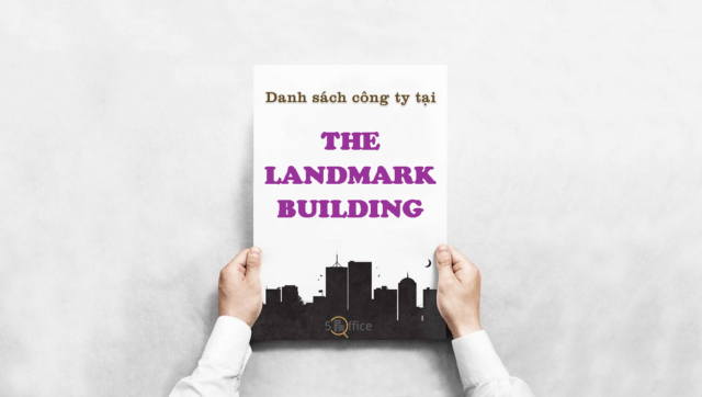 danh-sach-cong-ty-the-landmark-building-ton-duc-thang-quan-1-5office.vn-02 Danh sách công ty thuê văn phòng tại tòa nhà The Landmark Building, Tôn Đức Thắng, Quận 1