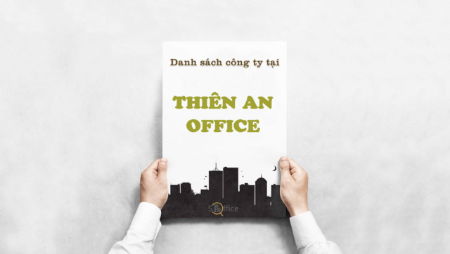 danh-sach-cong-ty-thien-an-office-ton-that-dam-quan-1-5office.vn-02 Danh sách công ty thuê văn phòng tại tòa nhà Thiên An Office, Tôn Thất Đạm, Hai bà Trưng, Quận 1
