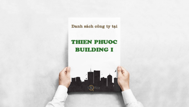 danh-sach-cong-ty-thien-phuoc-building-1-cong-quynh-quan-1-5office.vn-02 Danh sách công ty thuê văn phòng tại tòa nhà Thiên Phước 1 Building, Cống Quỳnh, Quận 1