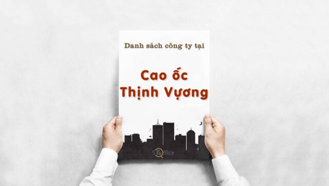 danh-sach-cong-ty-thue-van-phong-tai-cao-oc-thinh-vuong-nguyen-duy-trinh-quan-2-5office.vn-02 Danh sách 9 công ty thuê văn phòng tại Cao ốc Thịnh Vượng, Quận 2