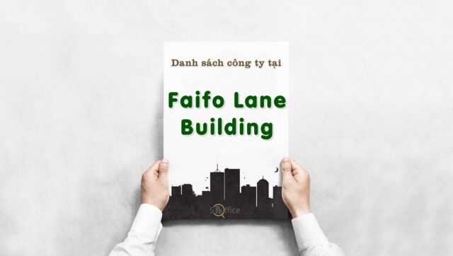 danh-sach-cong-ty-thue-van-phong-tai-faifo-lane-building-phan-van-dang-quan-2-5office.vn-02 Danh sách 20 công ty thuê văn phòng tại toà nhà Faifo Lane Building, Quận 2