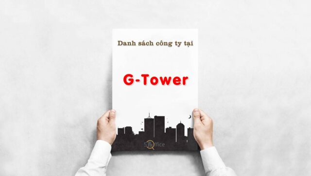 danh-sach-cong-ty-thue-van-phong-tai-g-tower-nguyen-van-huong-quan-2-5office.vn-02 Danh sách 8 công ty thuê văn phòng tại toà nhà G-Tower, Quận 2
