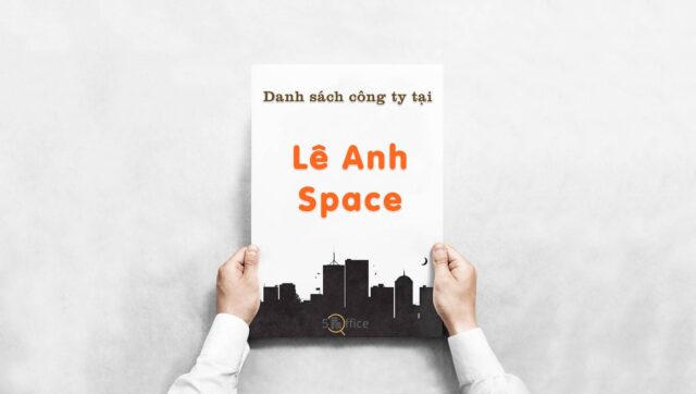 danh-sach-cong-ty-thue-van-phong-tai-le-anh-space-tong-huu-dinh-quan-2-5office.vn-02 Danh sách công ty thuê văn phòng tại toà nhà Lê Anh Space, Quận 2