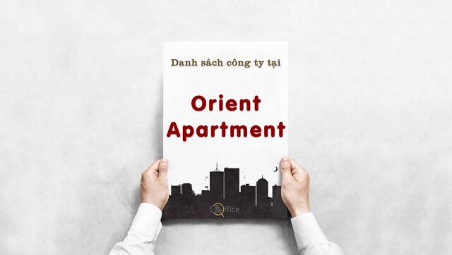 Danh sách 8 công ty thuê văn phòng tại tòa nhà Orient Apartment, Quận 4