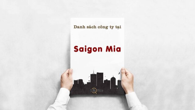 Danh sách công ty thuê văn phòng tại tòa nhà Saigon Mia, Huyện Bình Chánh