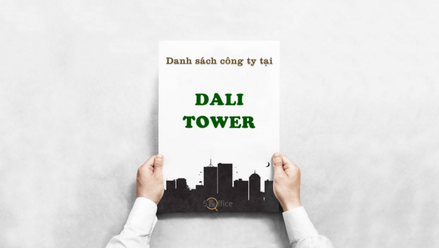 Danh sách công ty thuê văn phòng tại toà nhà Dali Tower, Phan Đăng Lưu, Quận Bình Thạnh