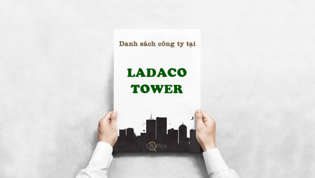 Danh sách công ty thuê văn phòng tại toà nhà Ladaco Tower, Lê Quang Định, Quận Bình Thạnh
