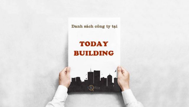 Danh sách công ty thuê văn phòng tại toà nhà Today Building, Nguyễn Đình Chiểu, Quận 3