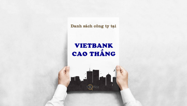 Danh sách công ty thuê văn phòng tại toà nhà Vietbank Cao Thắng, Cao Thắng, Quận 3