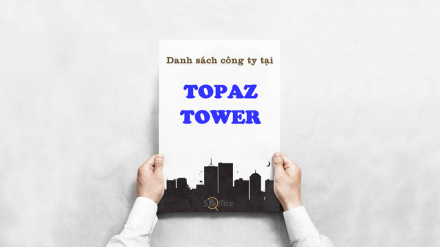 Danh sách công ty thuê văn phòng tại tòa nhà Topazz Tower, Phó Đức Chính, Quận 1