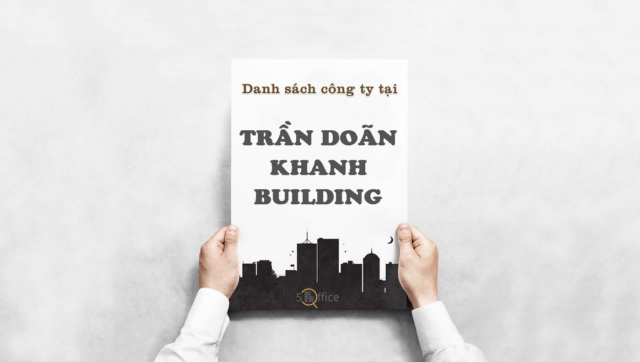 Danh sách công ty thuê văn phòng tại tòa nhà Trần Doãn Khanh Building, Quận 1