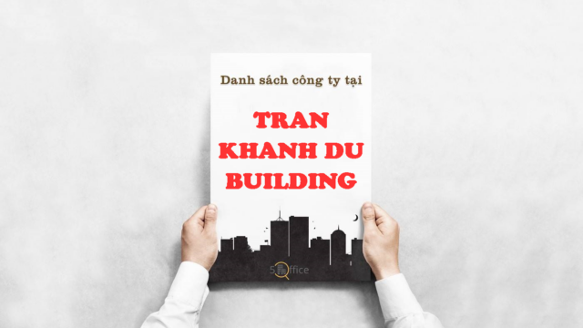 Danh sách công ty thuê văn phòng tại tòa nhà Trần Khánh Dư Building, Quận 1