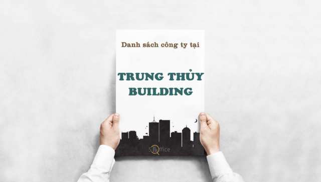 Danh sách công ty thuê văn phòng tại tòa nhà Trung Thủy Building, Nguyễn Huệ, Quận 1