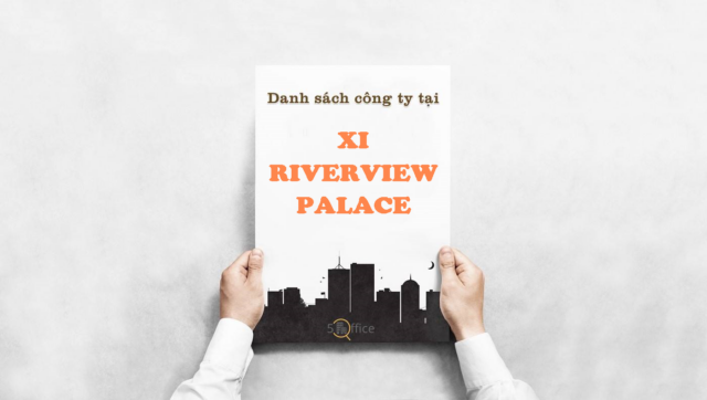 danh-sach-cong-ty-xi-riverview-palace-nguyen-van-huong-quan-2-5office.vn-02 Danh sách công ty thuê văn phòng tại toà nhà Xi Riverview Palace, Nguyễn Văn Hưởng, Quận 2