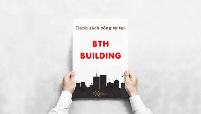 danh-sach-cong-ty-thue-van-phong-tai-bth-building-ba-thang-hai-quan-10-5office.vn-02 Danh sách công ty thuê văn phòng tại toà nhà BTH Building, Quận 10