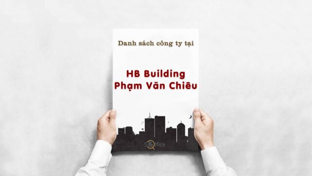 Danh sách 17 công ty thuê văn phòng tại HB Building Phạm Văn Chiêu, Quận Gò Vấp