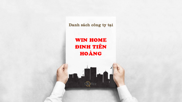 Danh sách công ty thuê văn phòng tại tòa nhà Win Home Đinh Tiên Hoàng, Đinh Tiên Hoàng, Quận 1