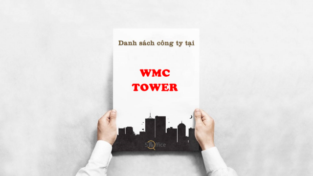 Danh sách công ty thuê văn phòng tại tòa nhà WMC Tower, Cống Quỳnh, Quận 1