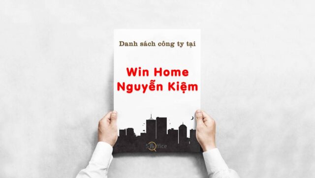 danh-sach-cong-ty-thue-van-phong-tai-win-home-nguyen-kiemi-quan-go-vap-5office.vn-02 Danh sách 8 công ty thuê văn phòng tại tòa nhà Win Home Nguyễn Kiệm, Quận Gò Vấp