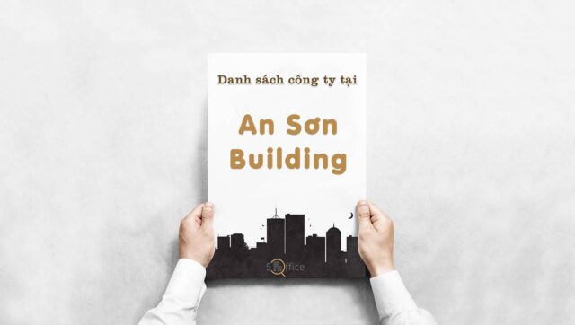 danh-sach-cong-ty-thue-van-phong-tai-an-son-building-nguyen-van-thuong-quan-binh-thanh-5office.vn-02 Danh sách 15 công ty thuê văn phòng tại toà nhà An Sơn Building, Quận Bình Thạnh