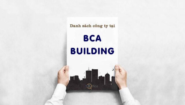danh-sach-cong-ty-thue-van-phong-tai-bca-building-ho-ba-kien-quan-10-5office.vn-02 Danh sách 19 công ty đang thuê văn phòng tại toà nhà BCA Building, Quận 10