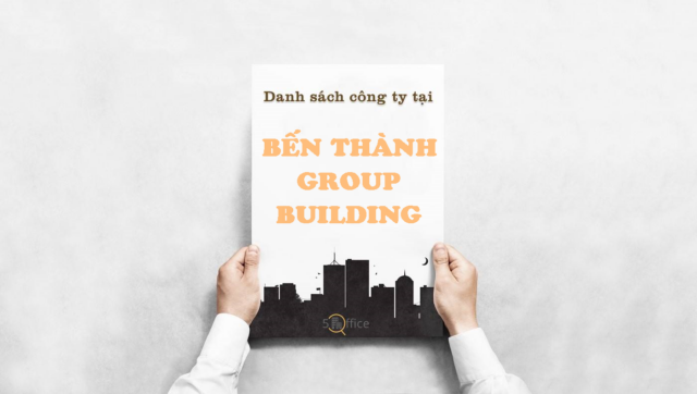 danh-sach-cong-ty-ben-thanh-group-building-nguyen-trung-truc-quan-1-5office.vn-02 Danh sách công ty thuê văn phòng tại toà nhà Bến Thành Group Building, Nguyễn Trung Trực, Quận 1