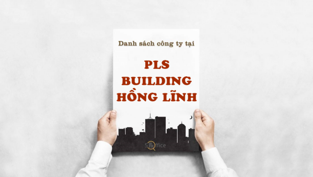 danh-sach-cong-ty-pls-building-hong-linh-quan-10-5office.vn-02 Danh sách công ty đang thuê văn phòng tại PLS Building Hồng Lĩnh, Quận 10