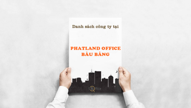 danh-sach-cong-ty-thue-van-phong-tai-phatland-office-bau-bang-quan-tan-binh-5office.vn-02 Danh sách công ty thuê văn phòng tại toà nhà Phatland Office Bàu Bàng, Quận Tân Bình