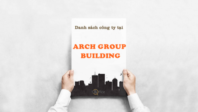 danh-sach-cong-ty-thue-van-phong-tai-arch-group-building-hoang-hoa-tham-quan-binh-thanh-5office.vn-02 Danh sách công ty thuê văn phòng tại Arch Group Building, Hoàng Hoa Thám, Quận Bình Thạnh