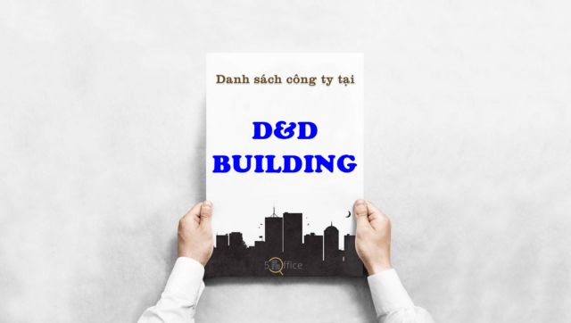 danh-sach-cong-ty-thue-van-phong-tai-toa-nha-d&d-building-le-quoc-hung-quan-4-5office.vn-02 Danh sách công ty thuê văn phòng tại tòa nhà D&D Building, Lê Quốc Hưng, Quận 4