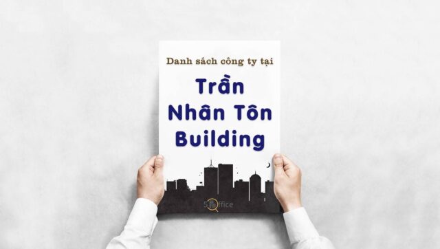 danh-sach-cong-ty-thue-van-phong-tai-tran-nhan-ton-building-quan-10-5office.vn-02 Danh sách công ty đang thuê văn phòng tại toà nhà Trần Nhân Tôn Building, Quận 10