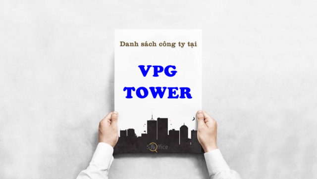 danh-sach-cong-ty-thue-van-phong-tai-vpg-tower-tran-khanh-du-quan-1-5office.vn-02 Danh sách công ty thuê văn phòng tại tòa nhà VPG Tower, Trần Khánh Dư, Quận 1