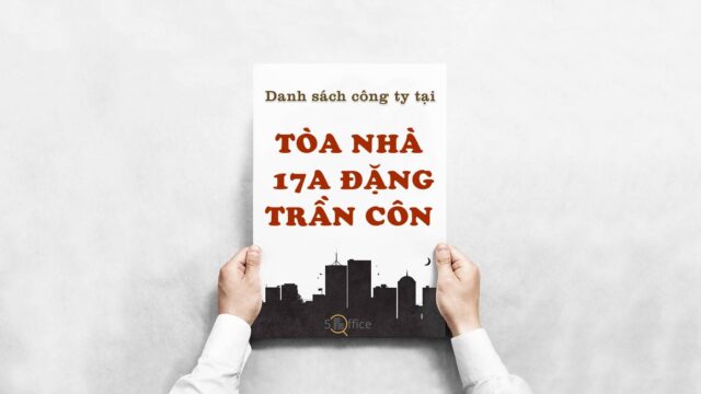 Danh sách công ty thuê văn phòng tại tòa nhà Tòa nhà 17A Đặng Trần Côn, Quận 1