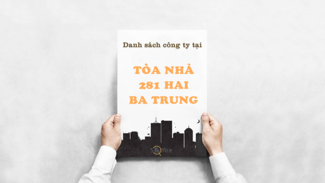 danh-sach-cong-ty-thue-tai-toa-nha-281-hai-ba-trung-quan-3-5office.vn-02