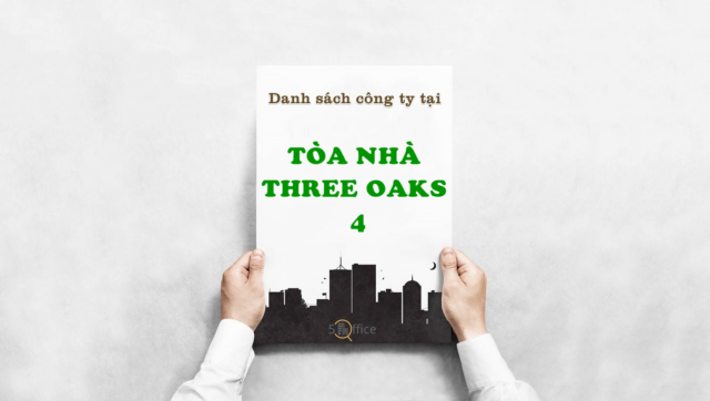 danh-sach-cong-ty-thue-tai-toa-nha-three-oaks-4-nguyen-thi-minh-khai-quan-3-5office.vn-02 Danh sách công ty thuê văn phòng tại tòa nhà Three Oaks 4, Nguyễn Thị Minh Khai, Quận 3